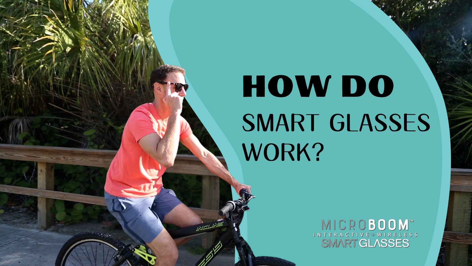 How Do Smart Glasses Work?